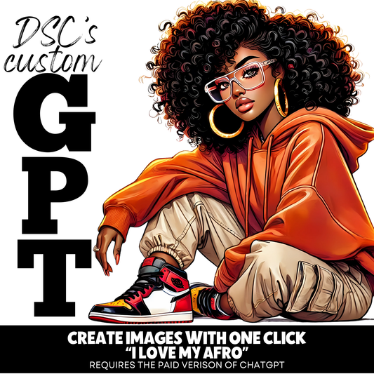 This product features the I Love My Afro Custom GPT