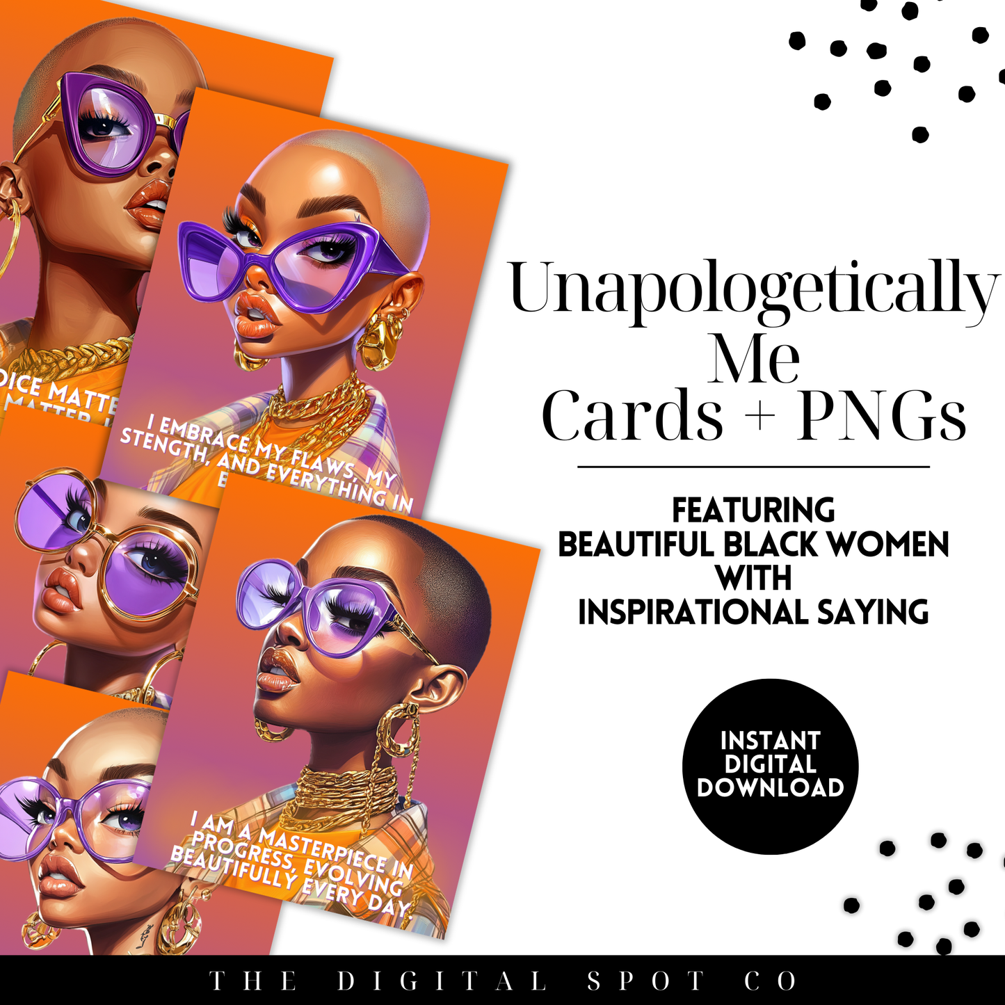 This product features the Unapologetically Me Affirmation Cards and PNG Images