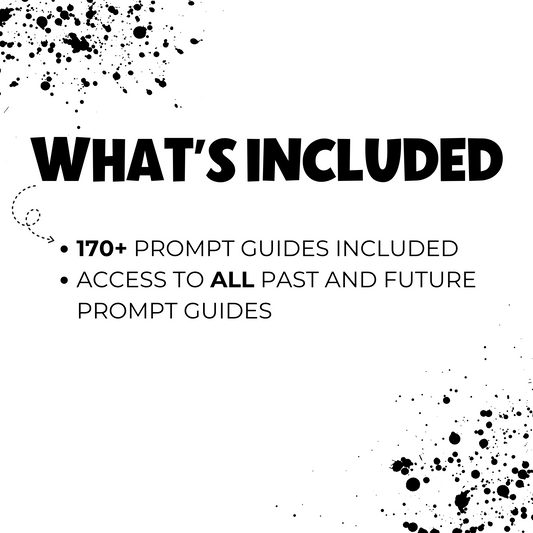 This product is the all access pass that includes all past, present, and future prompt guides.